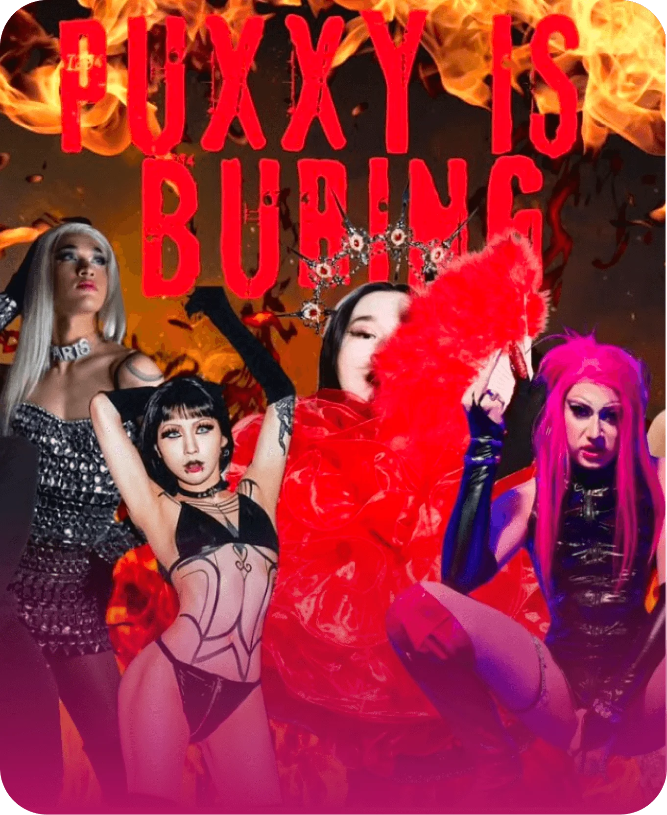 Puxxy Is Burning